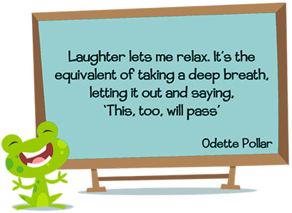 Odette Pollar quote around laughter and relaxation